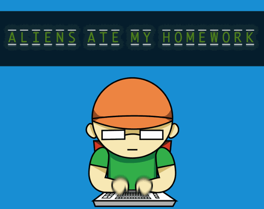 Aliens Ate My Homework Image