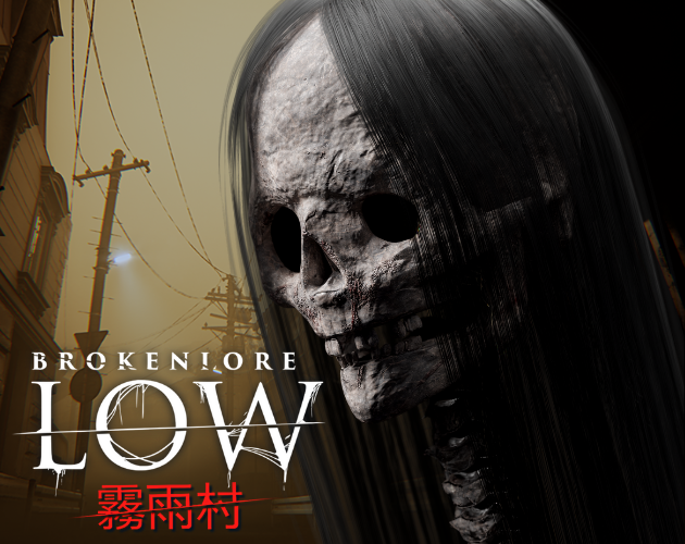 Games like BrokenLore: LOW