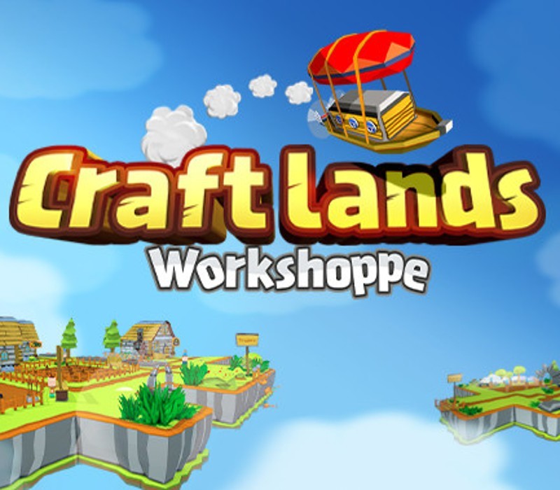 Games like Craftlands Workshoppe