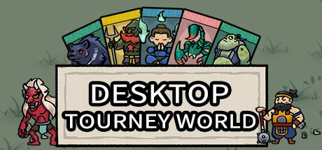Games like Desktop Tourney World