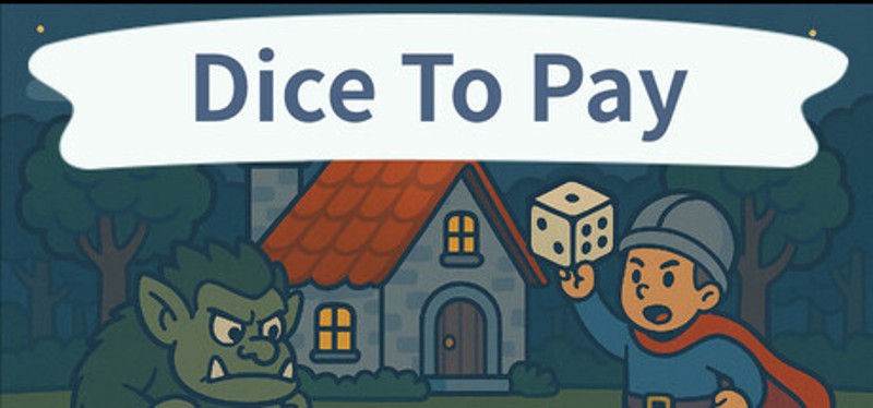 Dice To Pay Image