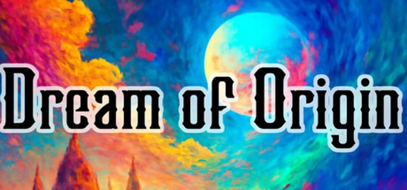 Dream of Origin Image