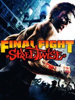 Games like Final Fight: Streetwise