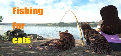 Fishing for cats Image