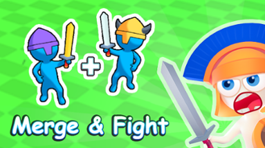 Merge and Fight Image