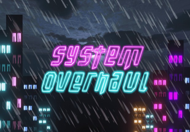 System Overhaul Game Cover