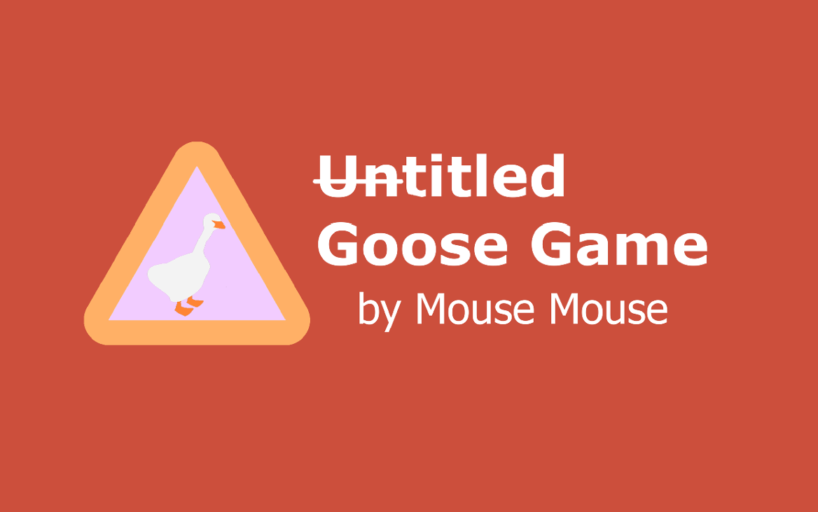 Games like Untitled Goose Game Clone