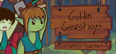 Games like Goblin Gearshop