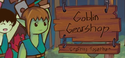 Goblin Gearshop Image