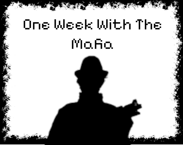 Games like One Week With The Mafia
