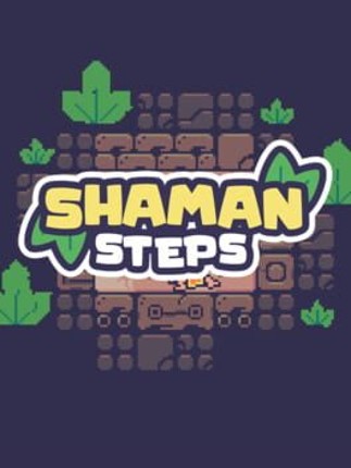 Shaman Steps Image