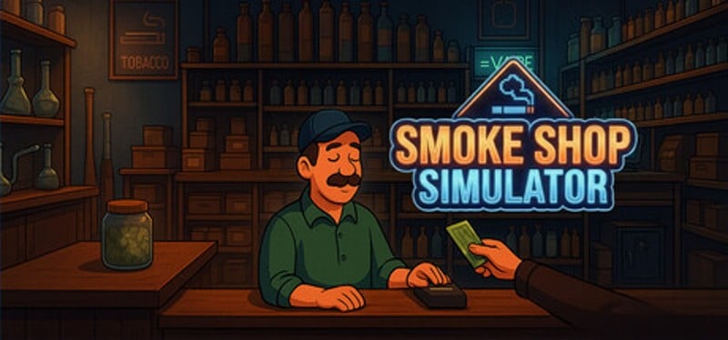 Smoke Shop Simulator Image