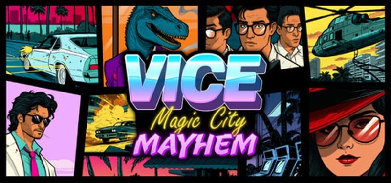 Vice: Magic City Mayhem Image