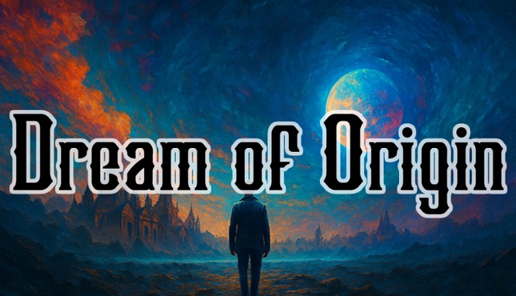 Dream of Origin Image