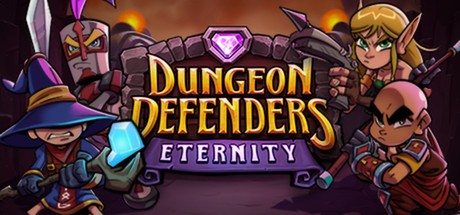 Games like Dungeon Defenders Eternity