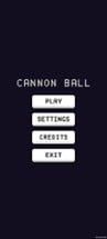 Cannon Ball (Work in progress) Image