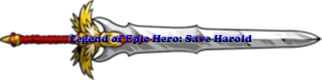 Games like Legend of an epic hero: Save Harold