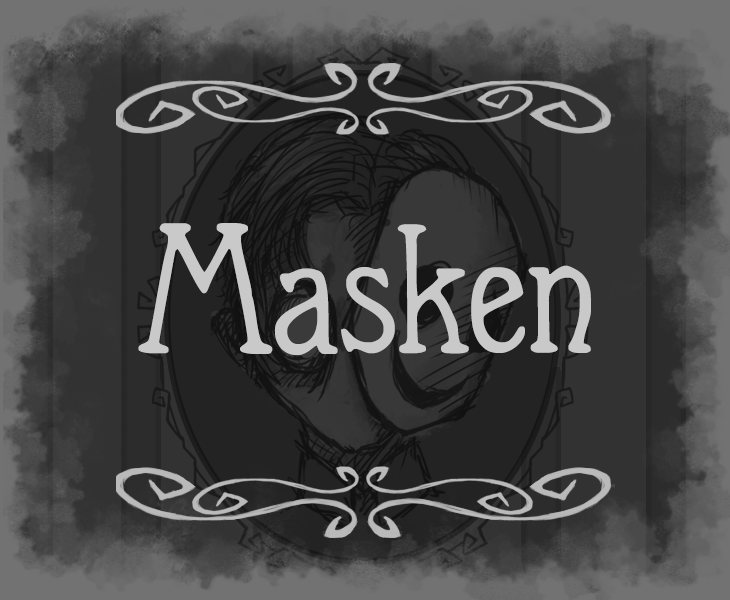 Games like Masken