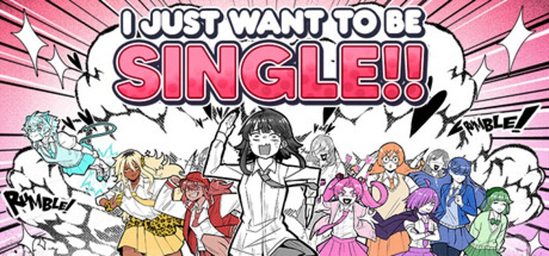 I Just Want to be Single!! Season One Image