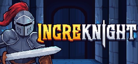Games like IncreKnight