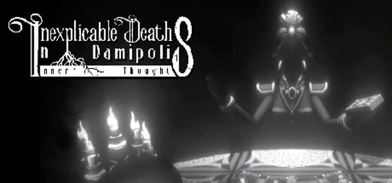 Inexplicable Deaths In Damipolis: Inner Thoughts Game Cover