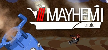 Games like Mayhem Triple