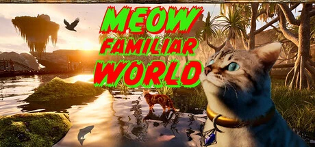 Games like Meow Familiar World
