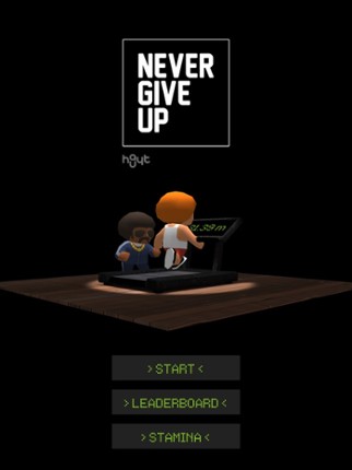 Never Give Up screenshot