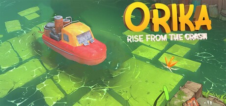 Games like ORIKA : Rise From The Crash