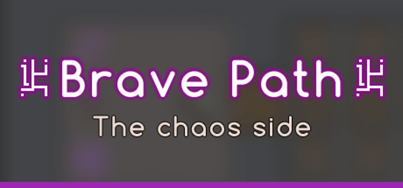 Brave Path Image