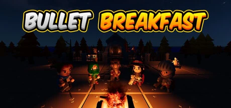 Games like Bullet Breakfast