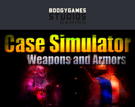 Case Simulator Weapons and Armors Image