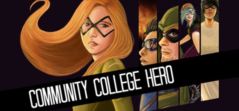 Community College Hero: Trial by Fire Game Cover