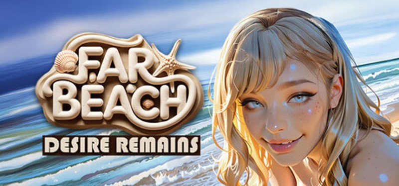 Far Beach: Desire Remains Image