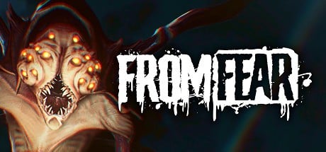 Games like FROM FEAR