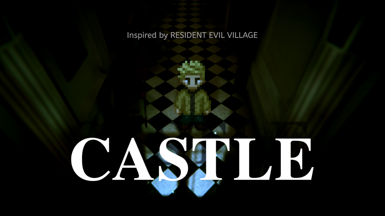 Games like CASTLE - Inspired by RE VILLAGE