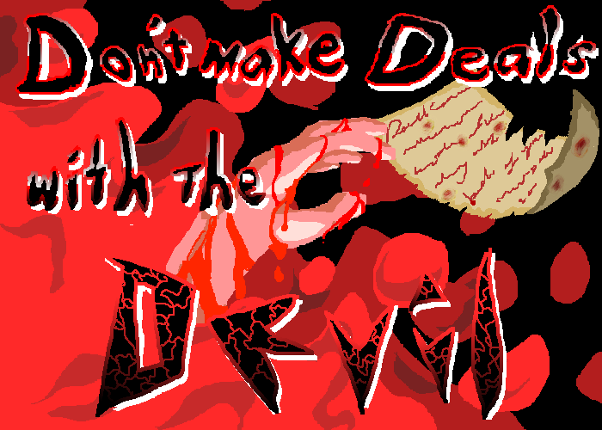 Don't make deals with the Devil. Image