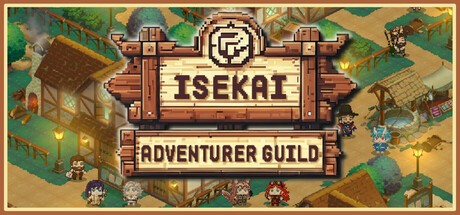 Games like Isekai Adventurer Guild