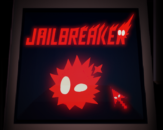 JailBreaker Image