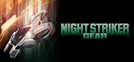 Games like NIGHT STRIKER GEAR