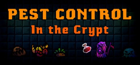 Games like Pest Control in the Crypt