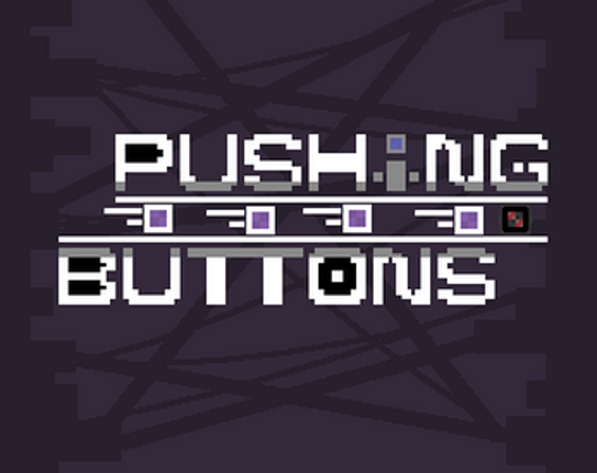 Pushing Buttons screenshot