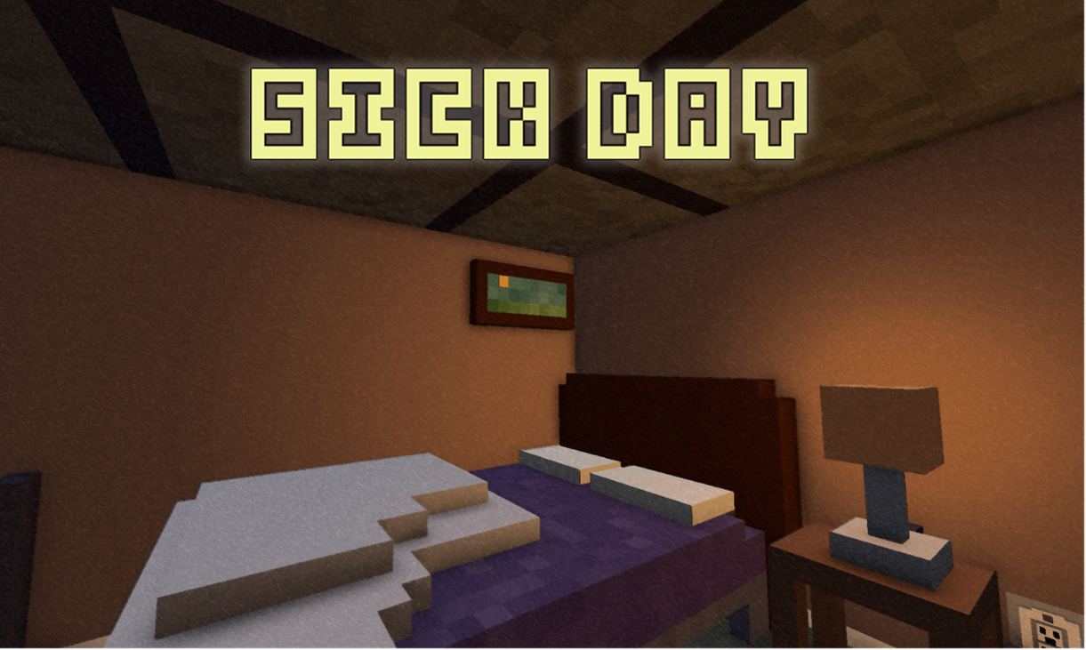 Games like Sick Day