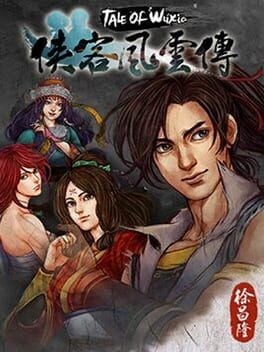 Games like Tale of Wuxia