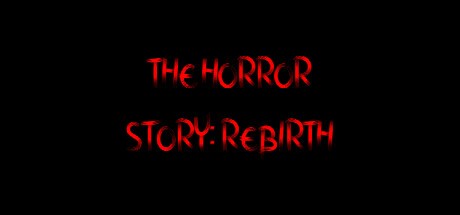 Games like The Horror Story: Rebirth