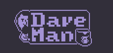Games like Dave-Man