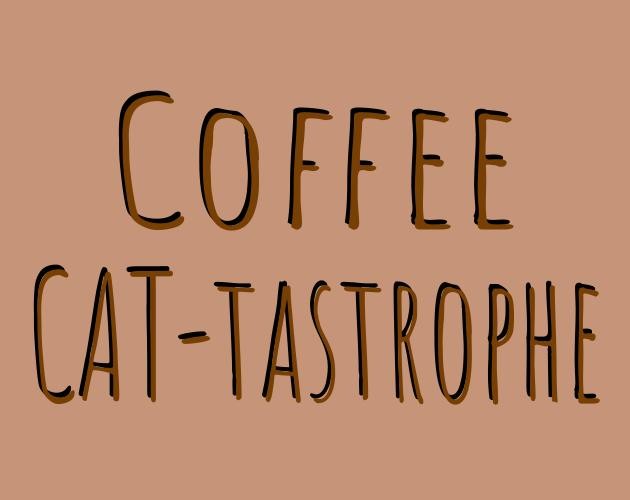 Games like Coffee CAT-tastrophe
