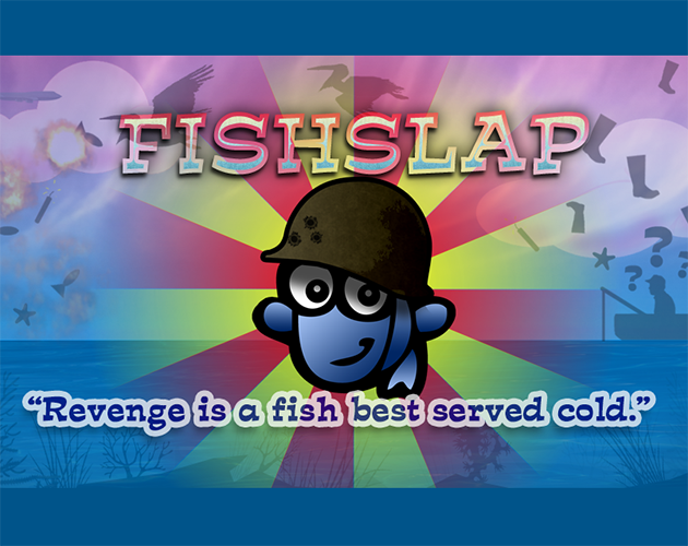 Games like FISHSLAP