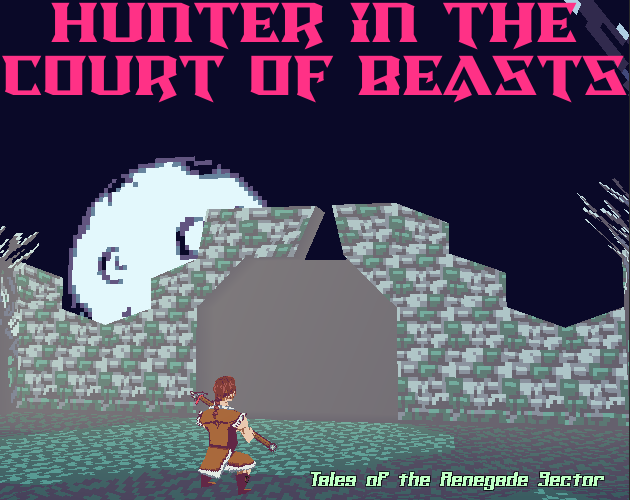 Games like Hunter in the Court of Beasts