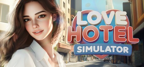Games like LOVE Hotel Simulator